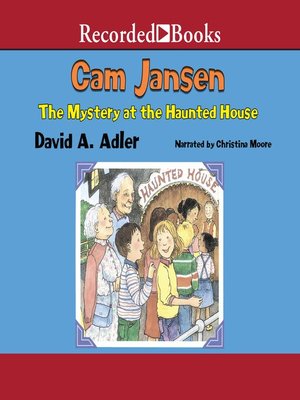 cover image of Cam Jansen and the Mystery at the Haunted House